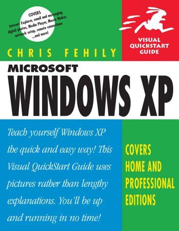 Windows Xp: Visual Quickstart Guide (Visual Quickstart Guides)