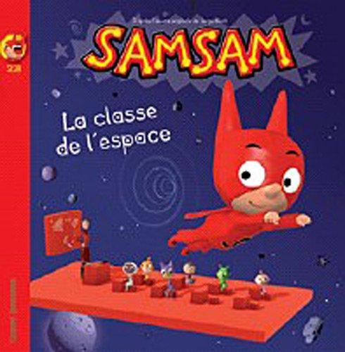 SamSam. Vol. 22. La classe de l'espace