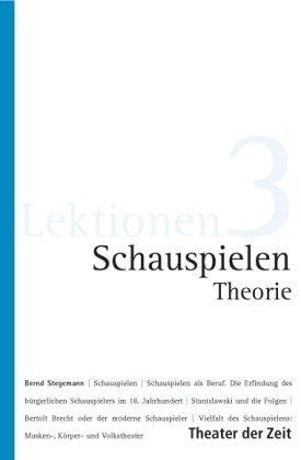 Schauspielen Theorie