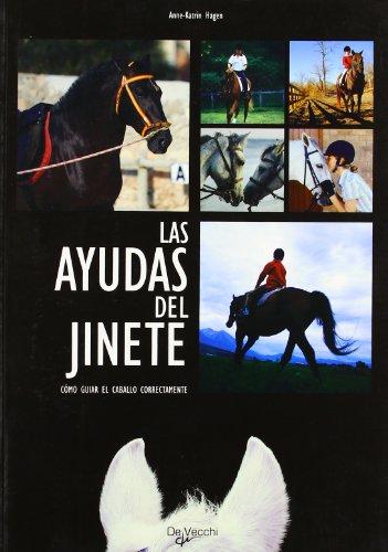 Las ayudas del jinete (Saber vivir)