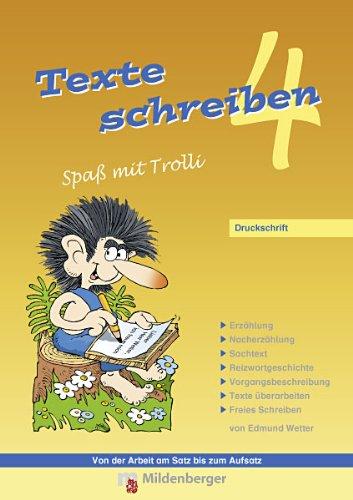 Texte schreiben - Spaß mit Trolli 4: Druckschrift