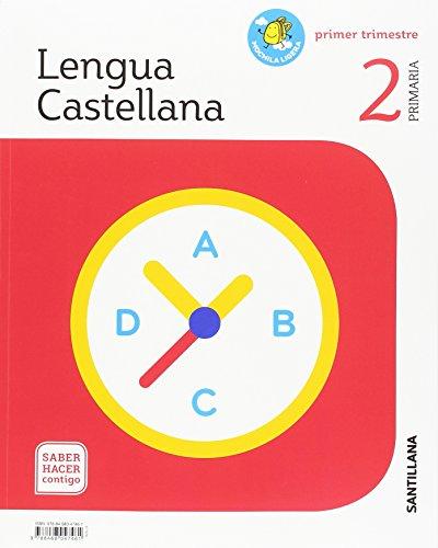 LENGUA 2 PRIMARIA MOCHILA LIGERA SABER HACER CONTIGO: Lengua Castellana 2 Primaria Mochila Ligera Primer Trimestre Sab