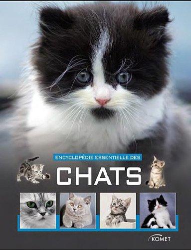 Encyclopédie essentielle des chats