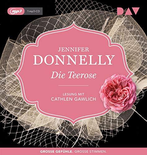 Die Teerose: Lesung mit Cathlen Gawlich (1 mp3-CD)