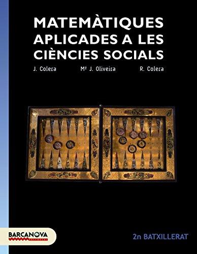 Matemàtiques aplicades a les ciències socials 2n Batxillerat. Llibre de l'alumne (Arrels)