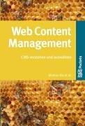 Web Content Management. CMS verstehen und auswählen