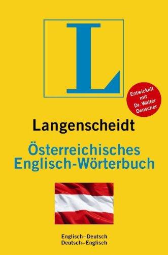 Langenscheidt Österreichisches Englisch-Wörterbuch: Englisch-Deutsch/Deutsch-Englisch