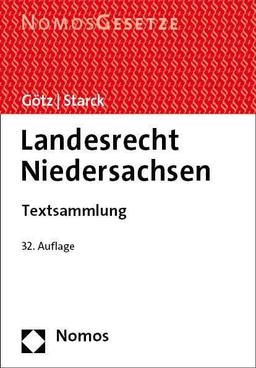 Landesrecht Niedersachsen: Textsammlung - Rechtsstand: 15. September 2023