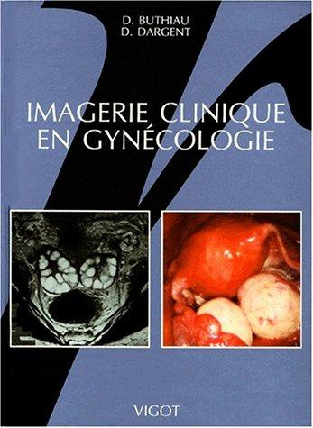 Imagerie clinique en gynécologie