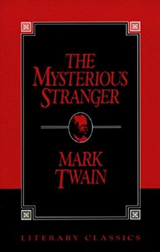 The Mysterious Stranger (Literary Classics)