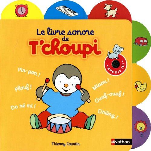 Le livre sonore de T'choupi