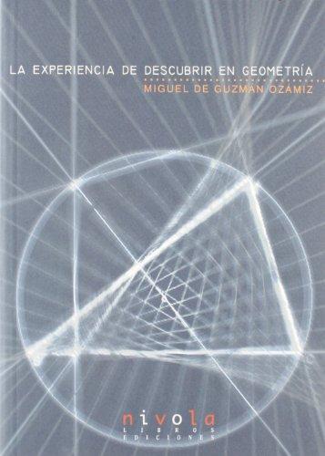 La experiencia de descubrir en geometría