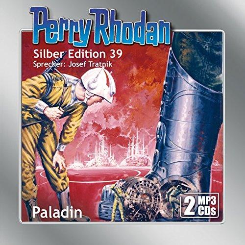 Perry Rhodan Silber Edition (MP3-CDs) 39: Paladin