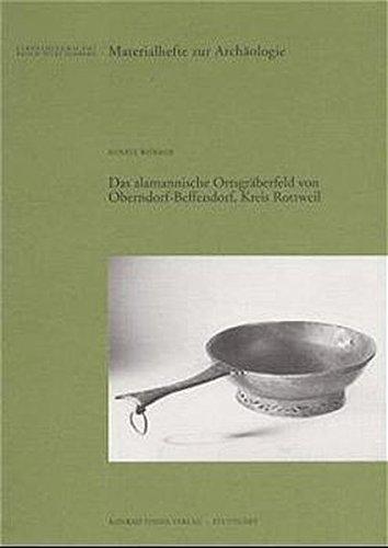 Das alamannische Ortsgräberfeld von Oberndorf-Bettendorf, Kreis Rottweil (Materialhefte zur Archäologie in Baden-Württemberg)