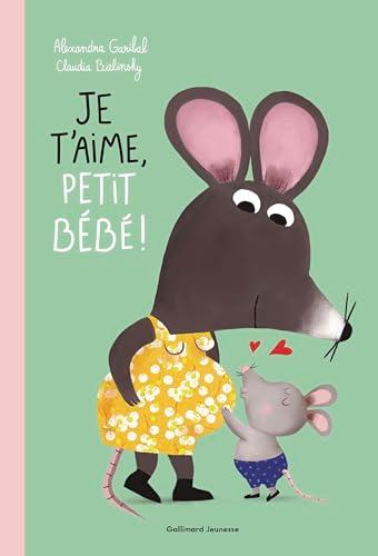 Je t'aime, petit bébé !