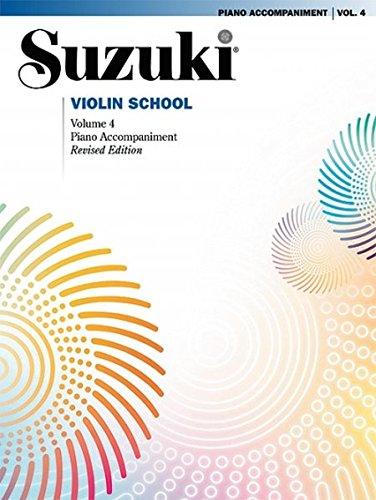 Suzuki Violin School Piano Accompaniment, Volume 4 (Revised) (The Suzuki Method Core Materials, Band 4)