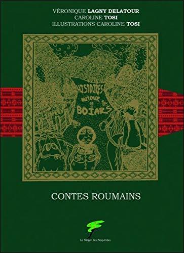 Histoires autour de Boïars : contes roumains