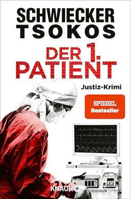 Der 1. Patient: Justiz-Krimi