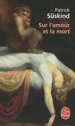 Sur l'amour et la mort