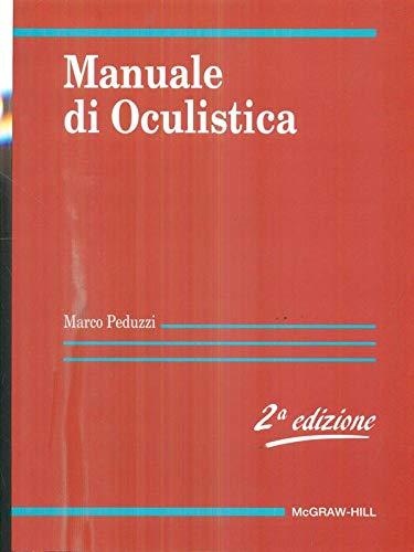 Manuale di oculistica (Specialità medico-chirurg. e medic. clin.)