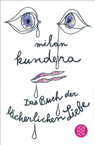 Das Buch der lächerlichen Liebe: Erzählungen