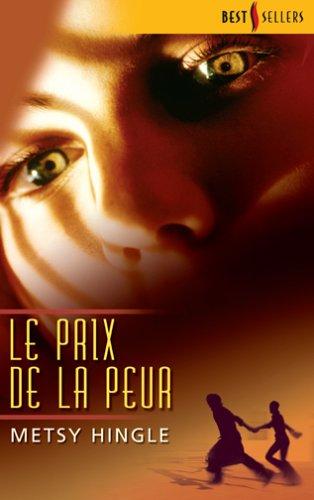 Le prix de la peur