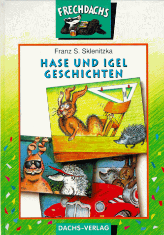 Hase und Igel Geschichten. ( Ab 7 Jahre)