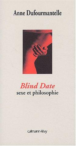 Blind date : sexe et philosophie