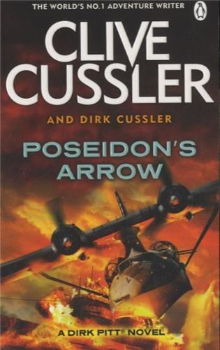 Poseidon's Arrow: A Dirk Pitt Adventure (Dirk Pitt 22, Band 19)