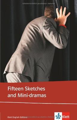 Fifteen Sketches and Mini-dramas