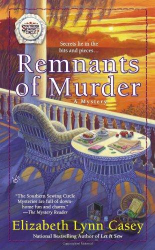 Remnants of Murder (Southern Sewing Circle Mystery, Band 8)