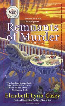 Remnants of Murder (Southern Sewing Circle Mystery, Band 8)