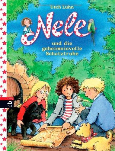 Nele und die geheimnisvolle Schatztruhe: Band 10