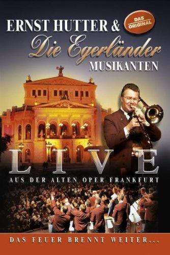 Ernst Hutter & Die Egerländer Musikanten - Live aus der alten Oper Frankfurt