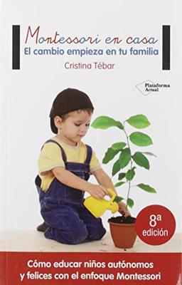 Montessori en casa : el cambio empieza en tu familia