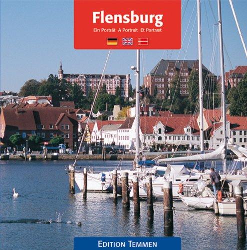 Flensburg: Ein Portrait