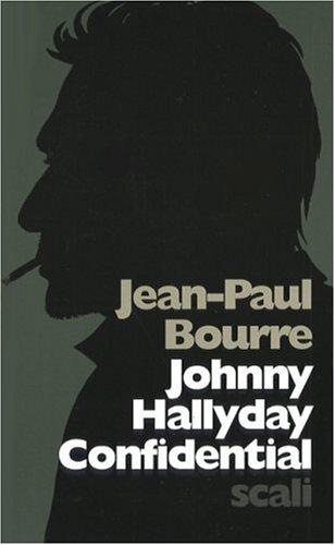 Johnny Hallyday confidential