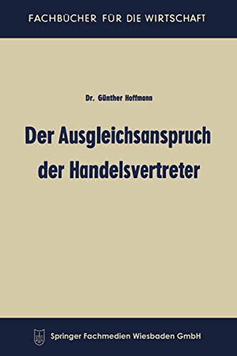 Der Ausgleichsanspruch der Handelsvertreter (Fachbücher für die Wirtschaft)