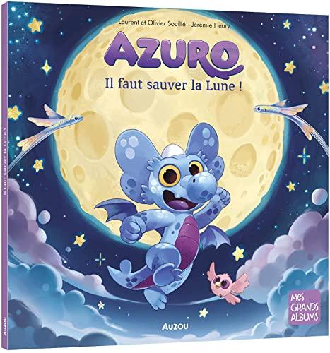 Azuro : il faut sauver la Lune !