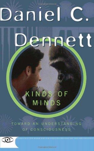 Kinds Of Minds: Toward an Understanding of Consciousness (Science Masters)