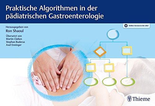 Praktische Algorithmen in der pädiatrischen Gastroenterologie