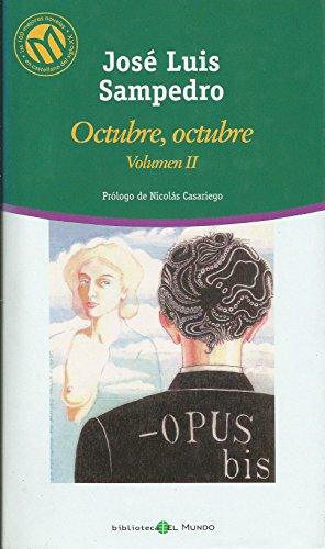 OCTUBRE, OCTUBRE. Vol II