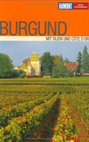 DuMont Reise-Taschenbuch Burgund