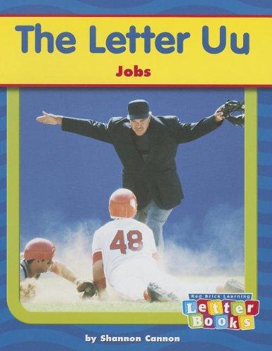 The Letter Uu: Jobs (Letter Books)