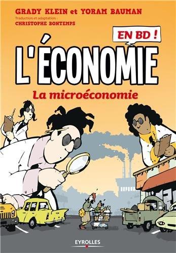 L'économie en BD ! : la microéconomie