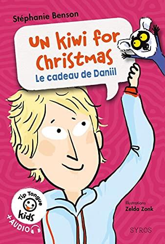 Un kiwi for Christmas : le cadeau de Daniil