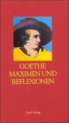 Maximen und Reflexionen (insel taschenbuch)