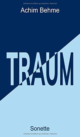 TRAUM – Sonette