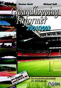 Groundhopping Informer 2001/2002