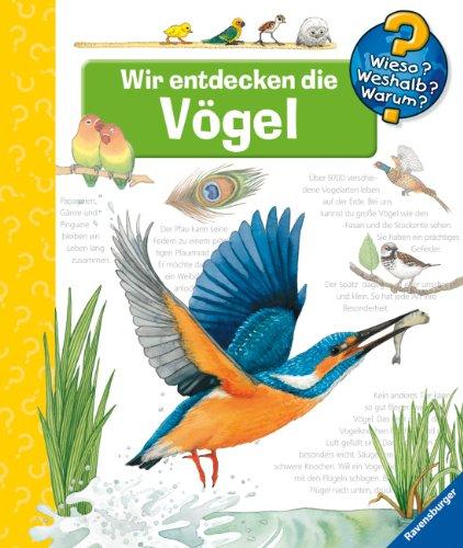 Wieso? Weshalb? Warum? 51: Wir entdecken die Vögel